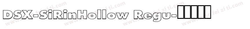 DSX-SiRinHollow Regu字体转换